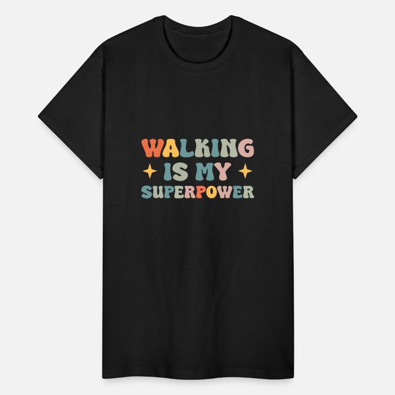 Walking Is My Superpower