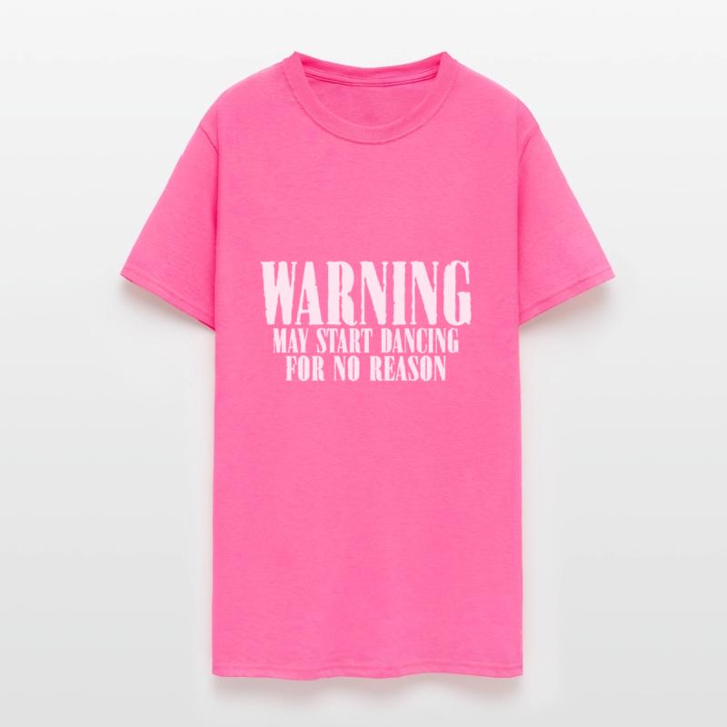 Warning May Start Dancing For No Reason 8