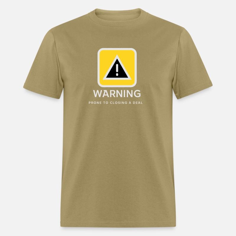 Warning: Prone to Closing a Deal