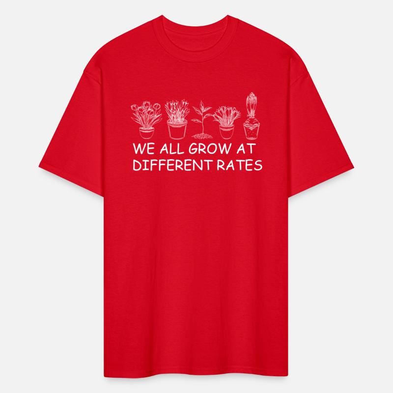 We All Grow At Different Rates Teacher Shirt
