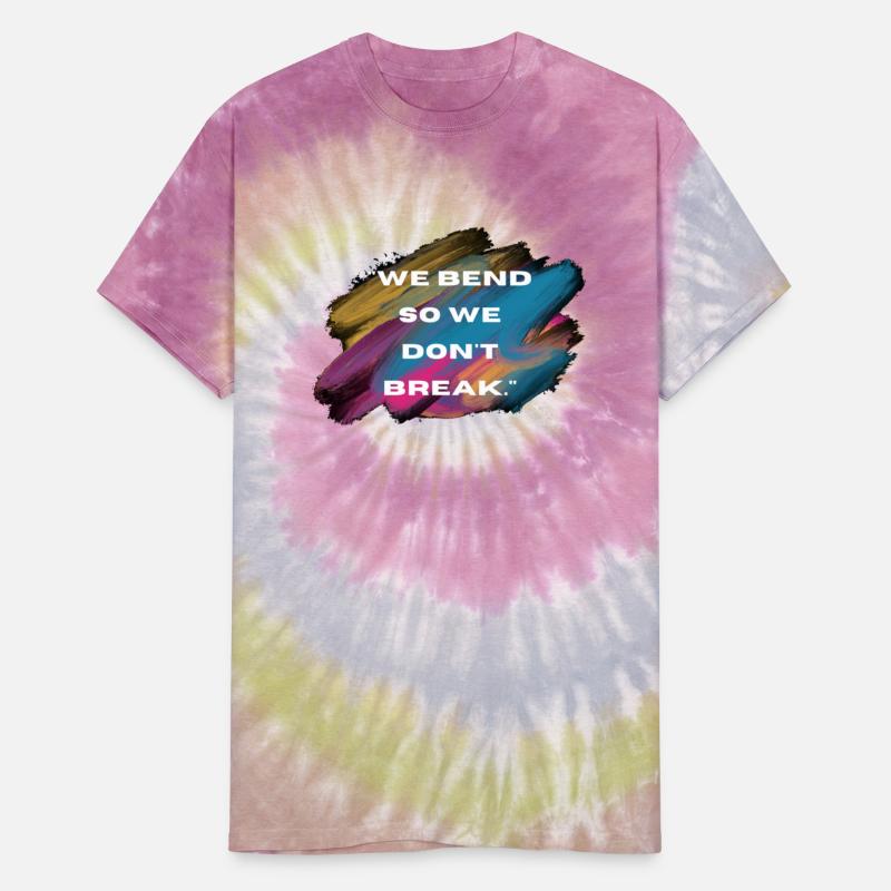 We bend so we don't break