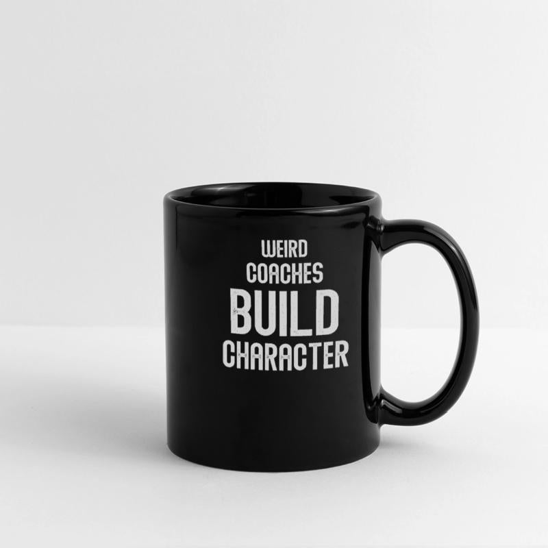 Weird Coaches Build Character Coach