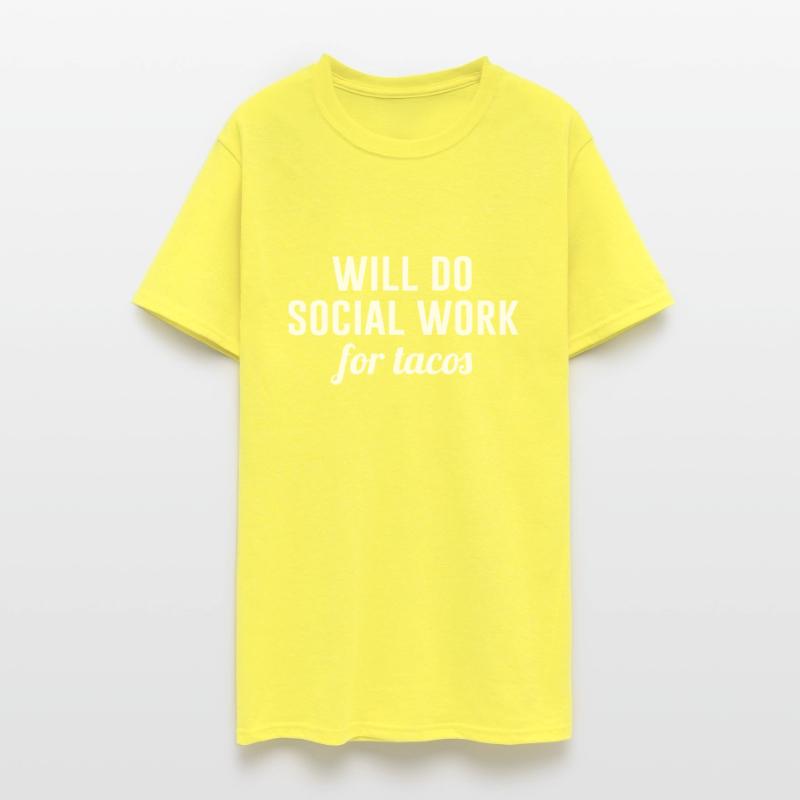 Will Do Social Work For Tacos