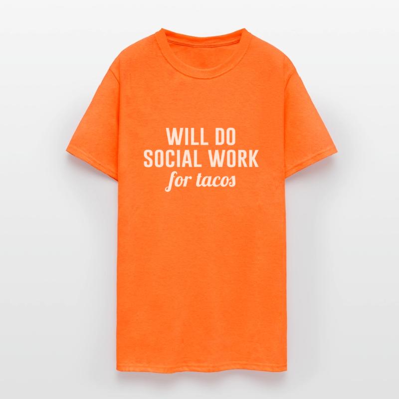 Will Do Social Work For Tacos