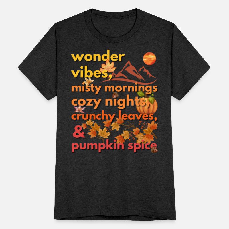wonder vibes misty mornings cozy nights crunchy