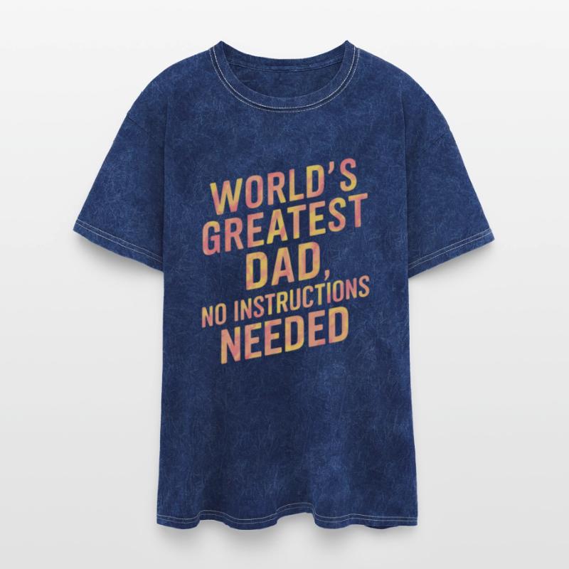 World's Greatest Dad No Instructions Needed