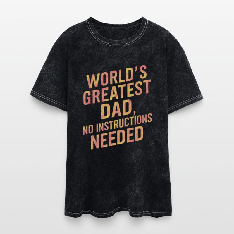 World's Greatest Dad No Instructions Needed