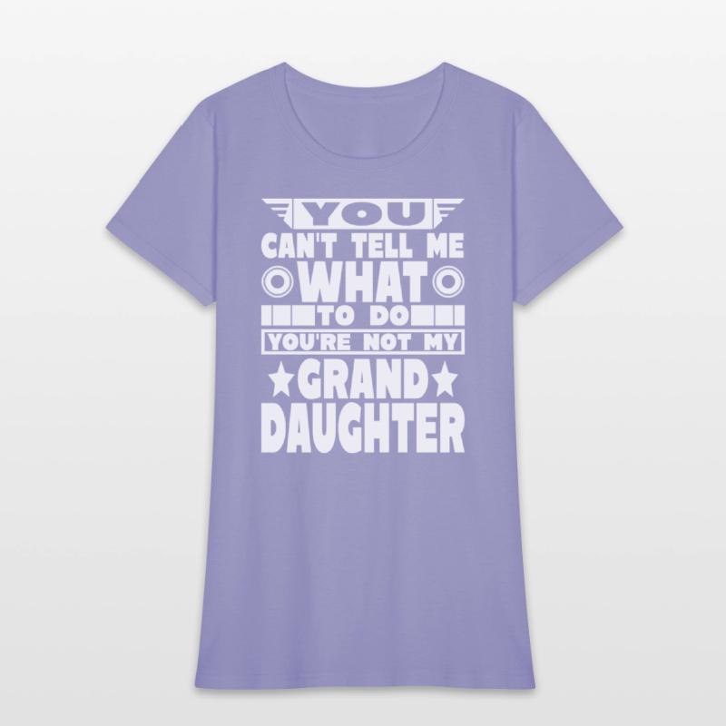 You Cant Tell Me What Grandparents Text White