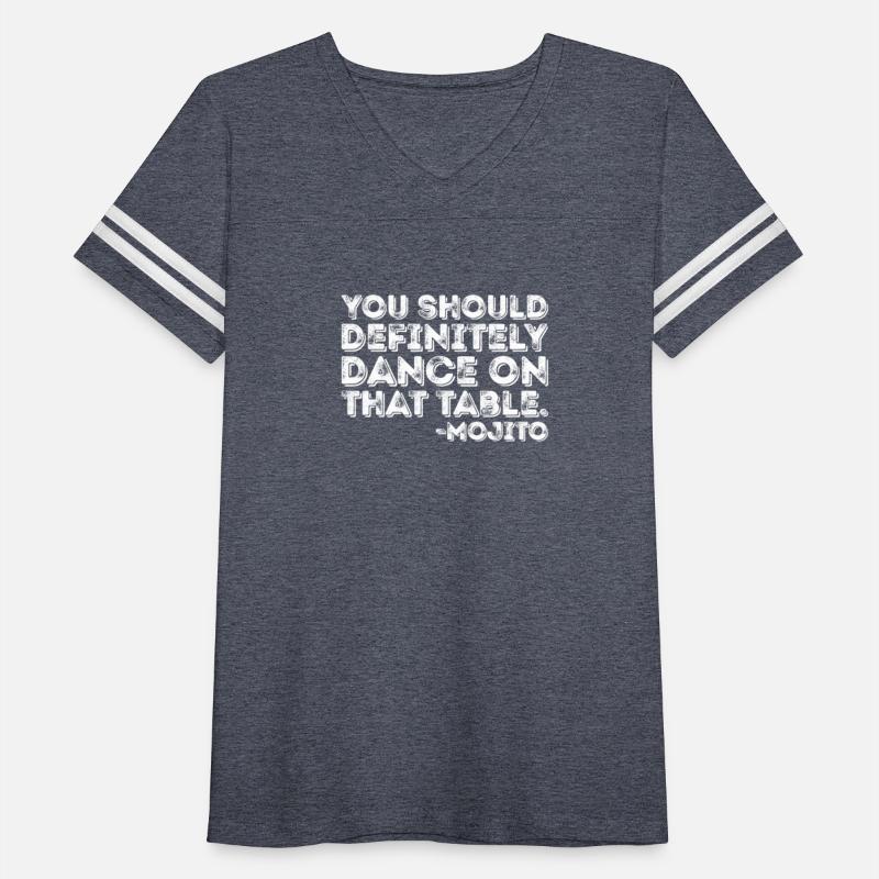 You Should Definitely Dance On That Table Mojito