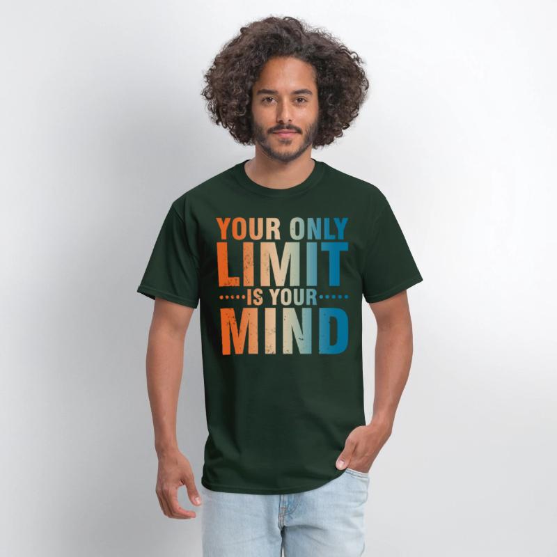 Your Only Limit Is Your Mind