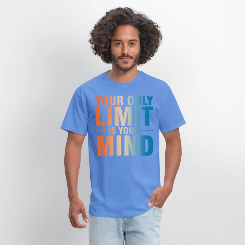 Your Only Limit Is Your Mind